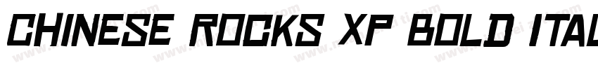Chinese Rocks Xp Bold Italic字体转换
